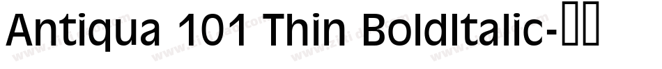 Antiqua 101 Thin BoldItalic字体转换